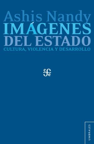 Cover of the book Imágenes del Estado by Carlos Amador