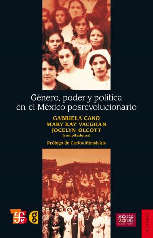 Book cover of Género, poder y política en el México posrevolucionario