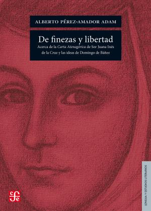 Cover of the book De finezas y libertad by Aline Pettersson