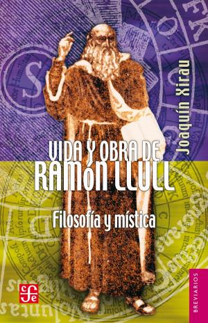 Cover of the book Vida y obra de Ramón Llull by Rafael Solana, Claudio R. Delgado