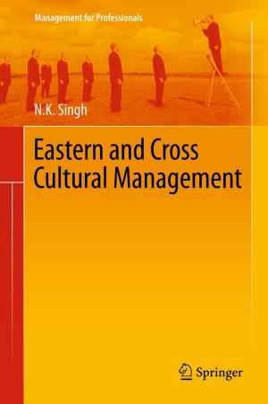 Cover of the book Eastern and Cross Cultural Management by Moneer Alam