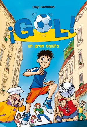 Cover of the book Un gran equipo (Serie ¡Gol! 1) by R. L. Stine