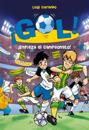 Book cover of ¡Empieza el campeonato! (Serie ¡Gol! 3)