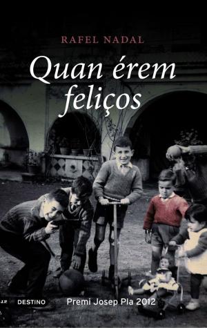 Book cover of Quan érem feliços