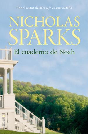 Cover of the book El cuaderno de Noah by Nicholas Sparks