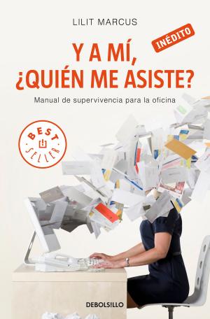 Cover of the book Y a mí, ¿quién me asiste? by Elísabet Benavent
