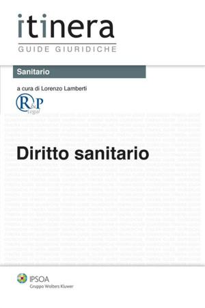 Cover of the book Diritto sanitario by Cesare Glendi, Augusto Chizzini
