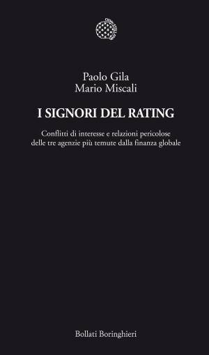 Cover of the book I Signori del Rating by Carlo Montaleone