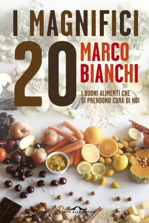 Cover of the book I Magnifici 20 by Ritanna Armeni