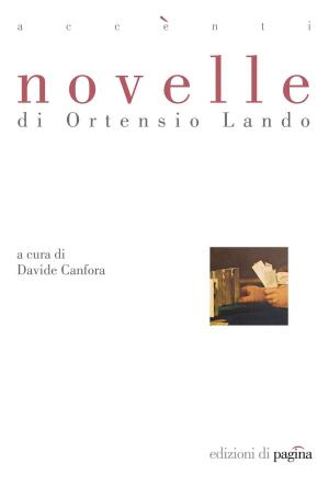 Cover of the book Novelle di Ortensio Lando by Paola Bergamini