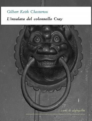 Book cover of L'insalata del colonnello Cray