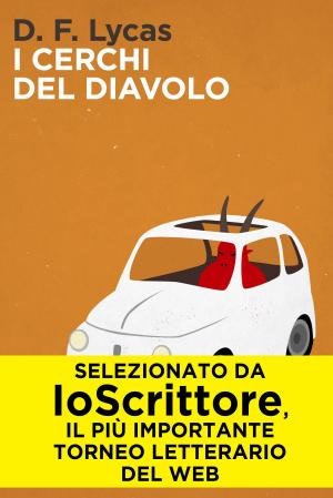 Cover of the book I cerchi del diavolo by Claudio Leonardi