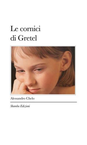 Book cover of Le cornici di Gretel