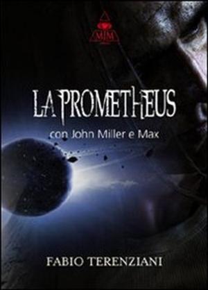 Cover of the book La Prometheus by Jacqueline Miu, Queen Combs