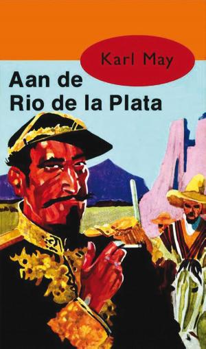 Cover of the book Aan de Rio de la Plata by J.D. Robb