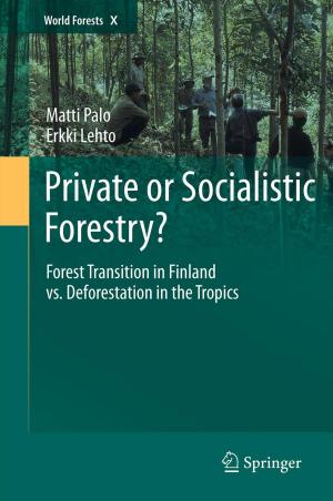 Cover of the book Private or Socialistic Forestry? by Lucas Reijnders