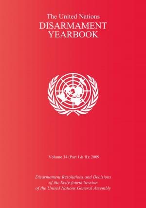 Book cover of The United Nations Disarmament Yearbook 2009