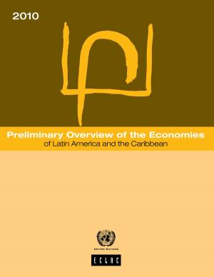 Cover of the book Preliminary Overview of the Economies of Latin America and the Caribbean 2010 by United Nations