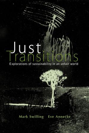 Cover of the book Just Transitions: Explorations of Sustainability in an Unfair World by United Nations