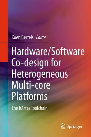 Cover of the book Hardware/Software Co-design for Heterogeneous Multi-core Platforms by Jan Österberg