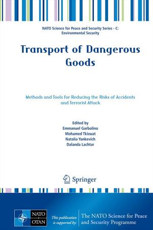 Cover of the book Transport of Dangerous Goods by O. Wiegman, J.M. Gutteling
