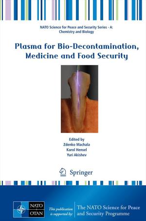 Cover of the book Plasma for Bio-Decontamination, Medicine and Food Security by Bertha Frisch, Reiner Bartl