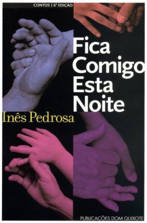Cover of the book Fica Comigo Esta Noite by Pepetela