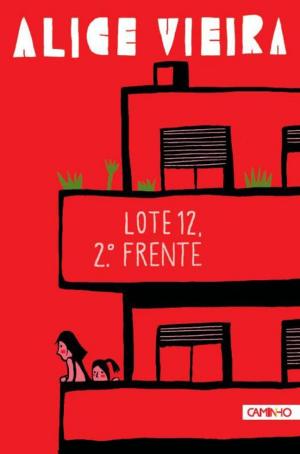 Cover of the book Lote 12, 2.º Frente by JOSÉ LUANDINO VIEIRA