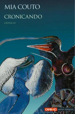 Cover of the book Cronicando by JOSÉ LUANDINO VIEIRA