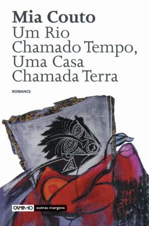 Book cover of Um Rio Chamado Tempo, Uma Casa Chamada Terra