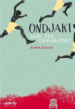 Cover of the book Bom Dia Camaradas by Evangeline Holland