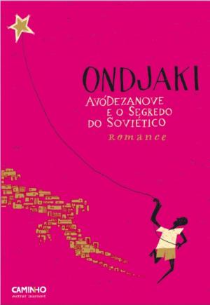 Cover of the book AvóDezanove e o Segredo do Soviético by Alexandra Kitty