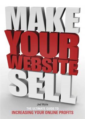 Cover of the book Make Your Website Sell by Stephen Johnson
