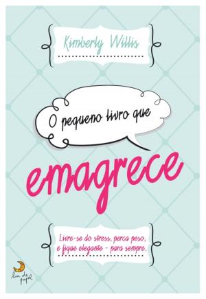 Cover of the book O Pequeno Livro que Emagrece by AUGUSTO CURY