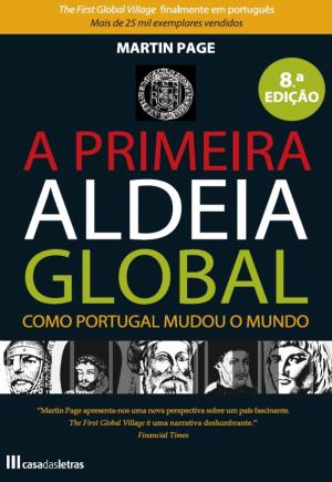 Cover of the book A Primeira Aldeia Global by Rick Riordan
