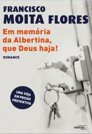 Book cover of Em memória de Albertina, que Deus haja!