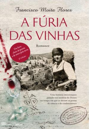 Cover of the book A Fúria das Vinhas by JOSÉ JORGE LETRIA