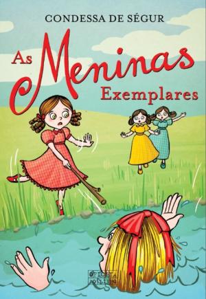Cover of the book As Meninas exemplares by ORLANDO NEVES