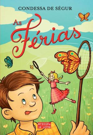 Cover of the book As Férias by ANA CRISTINA SILVA