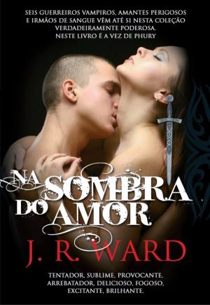 Cover of Na Sombra do Amor