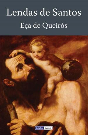 Cover of the book Lendas de Santos by José Leon Machado
