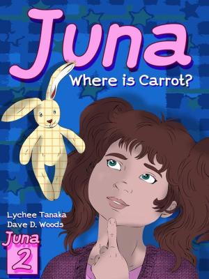 Cover of the book Juna: Where is Carrot ? by Rose Marie Colucci