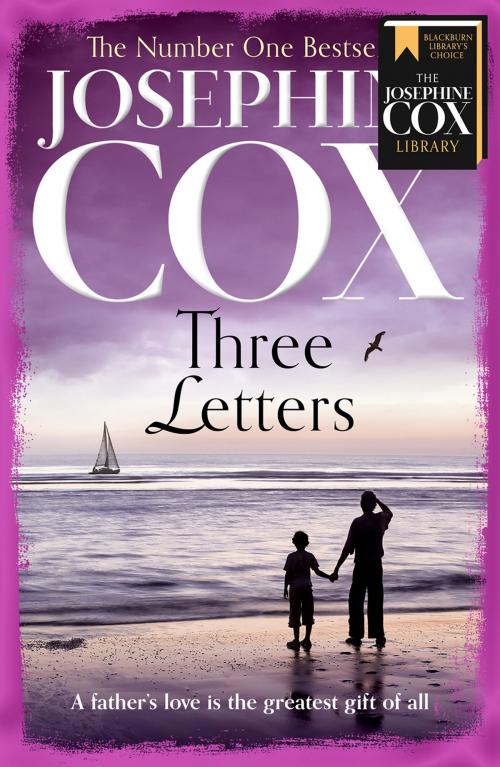 Cover of the book Three Letters by Josephine Cox, HarperCollins Publishers