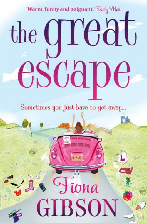 Cover of the book The Great Escape by Fiona Gibson, HarperCollins Publishers