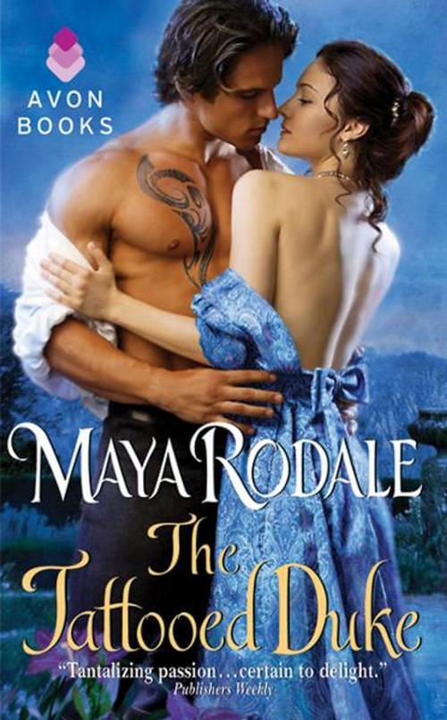 Cover of the book The Tattooed Duke by Maya Rodale, Avon
