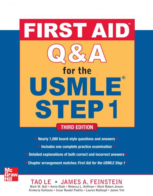 Cover of the book First Aid Q&A for the USMLE Step 1, Third Edition by James Feinstein, Tao Le, McGraw-Hill Education