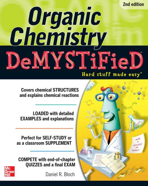 Cover of the book Organic Chemistry Demystified 2/E by Daniel Bloch, McGraw-Hill Education