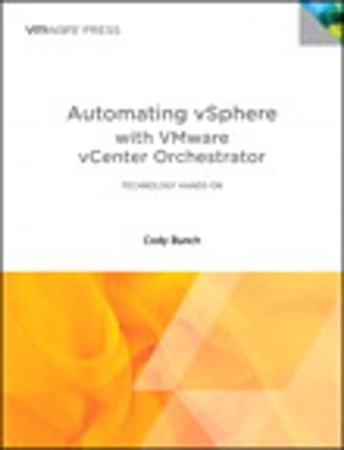 Cover of the book Automating vSphere with VMware vCenter Orchestrator by Cody Bunch, Pearson Education
