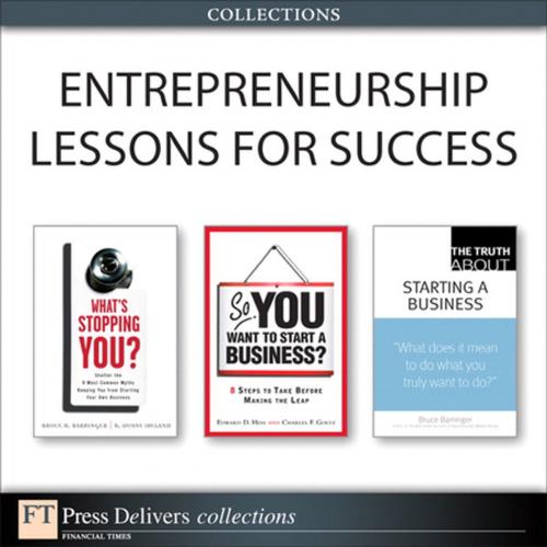 Cover of the book Entrepreneurship Lessons for Success (Collection) by Bruce Barringer, Edward D. Hess, Charles F. Goetz, R. Duane Ireland, Pearson Education