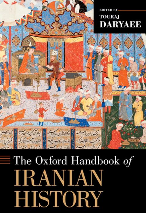 Cover of the book The Oxford Handbook of Iranian History by , Oxford University Press
